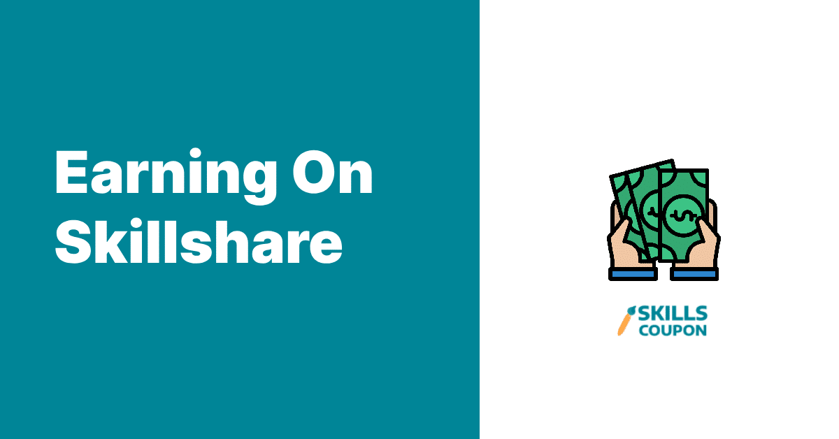 How much you can earn on skillshare